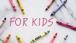 for kids, children, kids, colors, for kids, for kids, for kids, for kids, for kids
